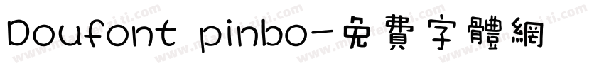 Doufont pinbo字体转换